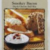 New Thunderbird Ranch Gourmet Foods Smokey Bacon Dip & Cheese Ball Mix Dips & Salsa